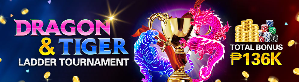 Dragon & Tiger Ladder Tournament