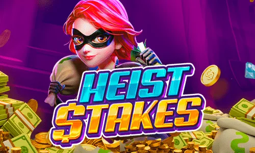 Heist Stakes